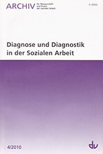 Psychosoziale Diagnostik im Suchtbereich: bio-psycho-sozial denken und handeln